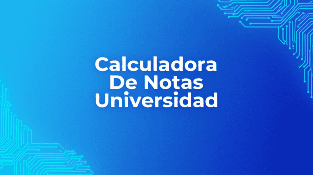 Calculadora De Notas Universidad en acción